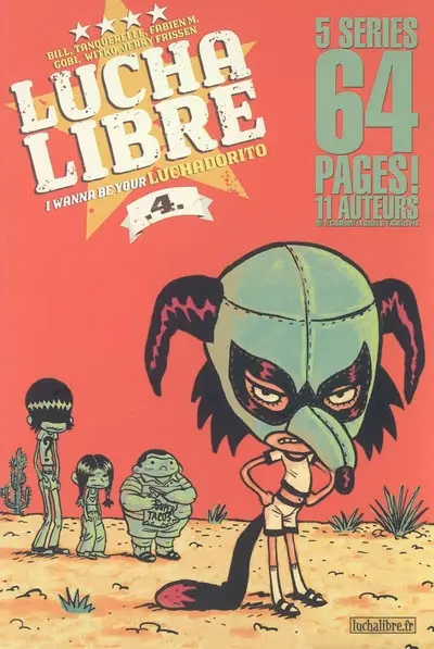 Lucha libre, n° 4. I wanna be your Luchadorito