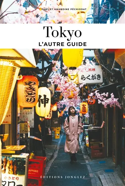 Tokyo : l'autre guide