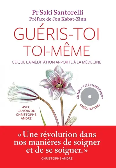 Guéris-toi toi-même : ce que la méditation apporte à la médecine