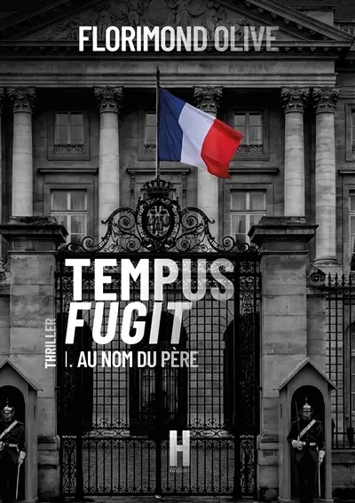 Tempus Fugit : T.I : Au nom du père