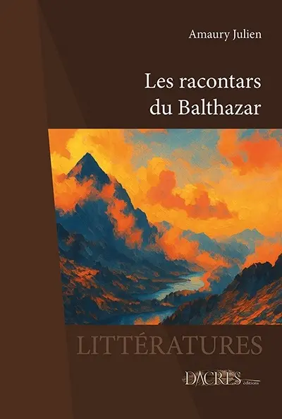 Les racontars du Balthazar