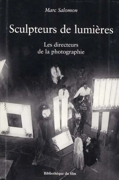 Sculpteurs de lumières : les directeurs de la photographie