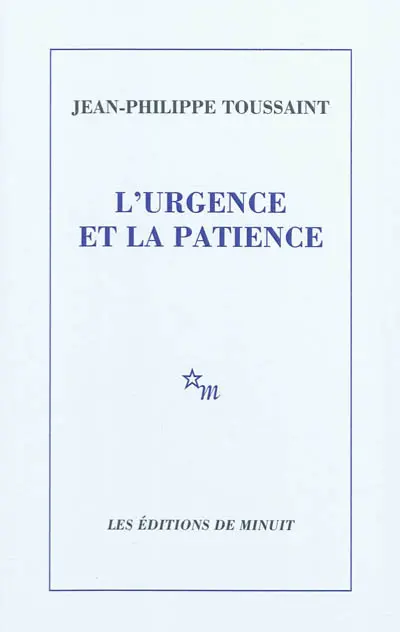 L'urgence et la patience