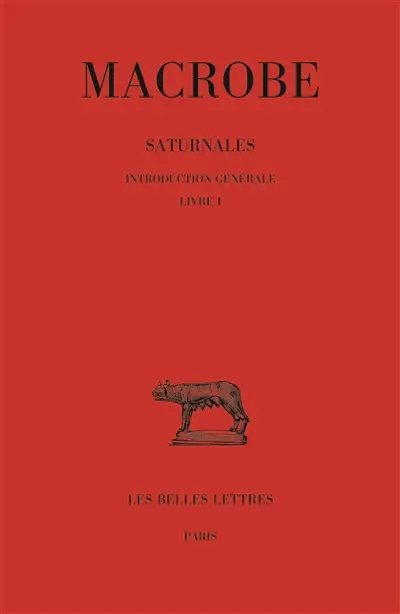 Saturnales. Vol. 1. Livre I