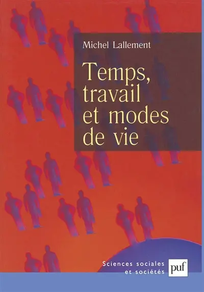 Temps, travail et modes de vie