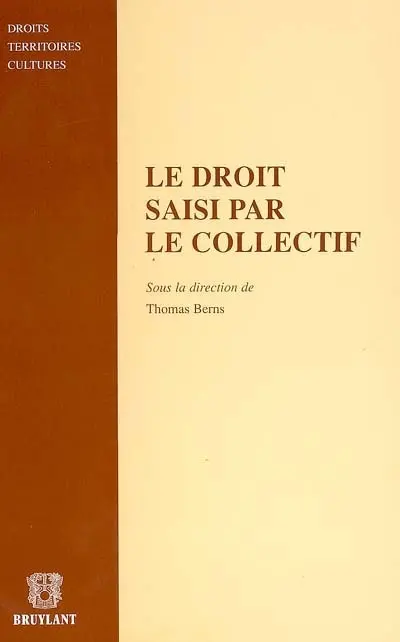 Le droit saisi par le collectif
