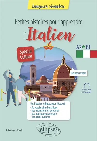 Petites histoires pour apprendre l'italien : A2-B1 : spécial culture