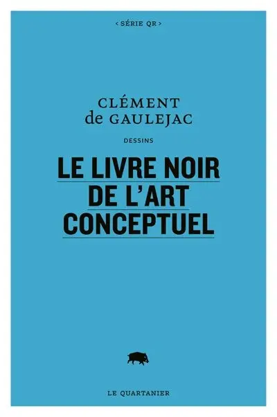 Le livre noir de l'art conceptuel : dessins