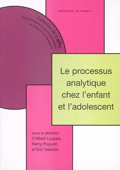 Le processus analytique chez l'enfant et l'adolescent