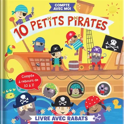 10 Petits pirates : Livre avec rabats