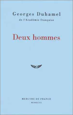 Vie et aventures de Salavin. Vol. 2. Deux hommes