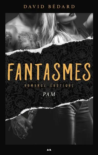 Fantasmes : Pam