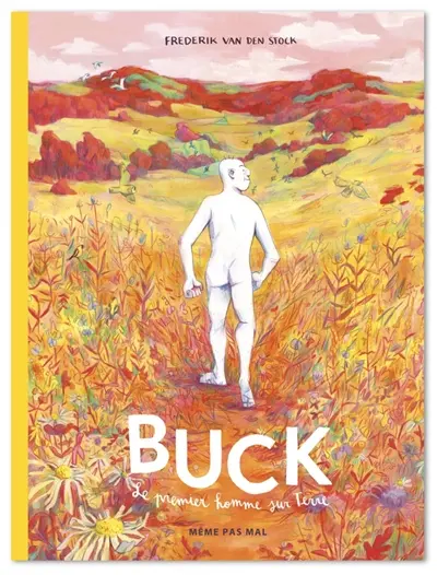 Buck : le premier homme sur Terre
