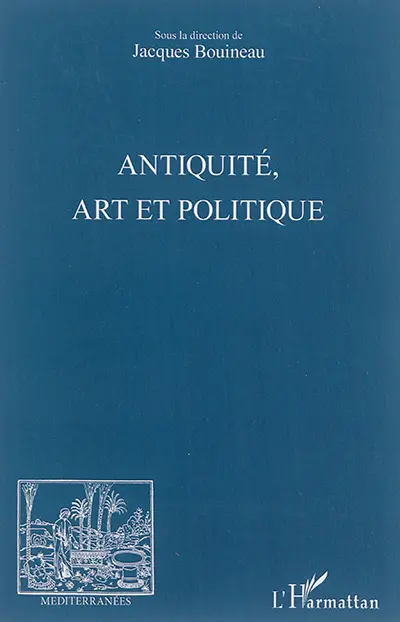 Antiquité, art et politique