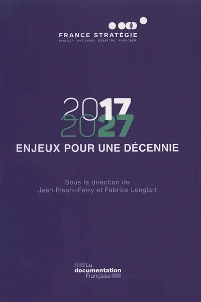 2017-2027 : enjeux pour une décennie