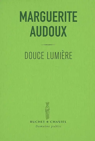 Douce lumière