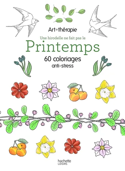 Printemps : 60 coloriages anti-stress
