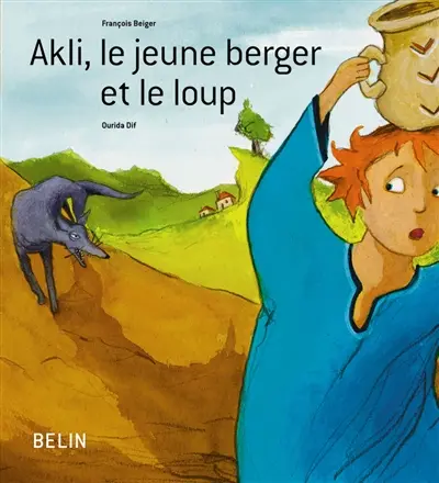 Akli, le jeune berger et le loup