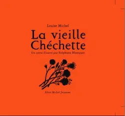 La vieille Chéchette