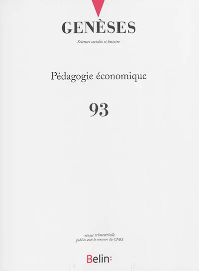 Genèses, n° 93. Pédagogie économique