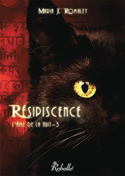 L'âme de la nuit. Vol. 3. Résipiscence. Vol. 1