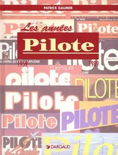 Les années Pilote
