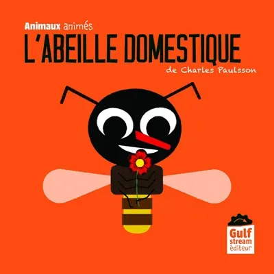 L'abeille domestique