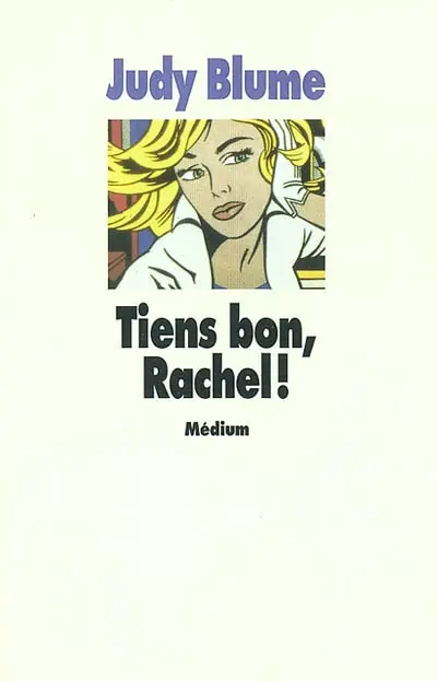 Tiens bon, Rachel !