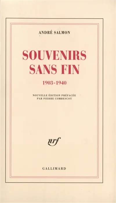Souvenirs sans fin : 1903-1940