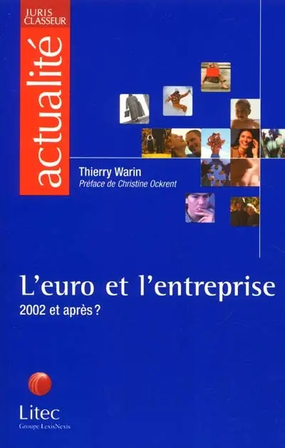 L'euro et l'entreprise : 2002 et après ?