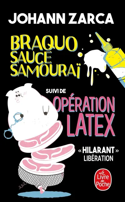Braquo sauce samouraï. Opération latex