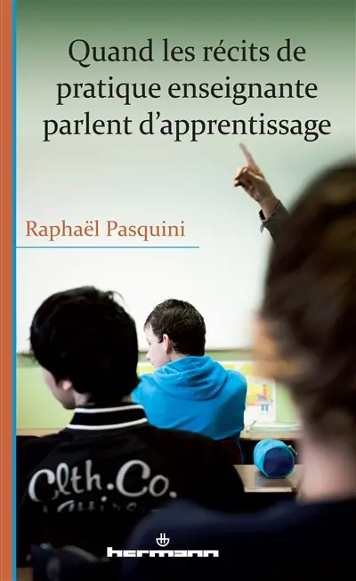 Quand les récits de pratique enseignante parlent d'apprentissage
