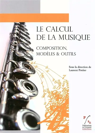Le calcul de la musique : composition, modèles & outils