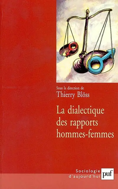 La dialectique des rapports hommes-femmes