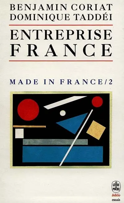 Made in france. Vol. 2. Entreprise France