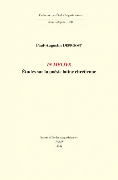 In melius : études sur la poésie latine chrétienne
