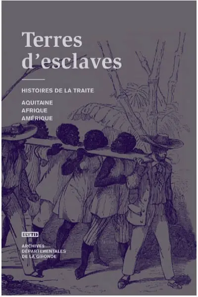 Terres d'esclaves