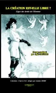 La création est-elle libre ?