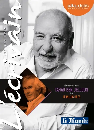 Entretien avec Tahar Ben Jelloun par Jean-Luc Hees