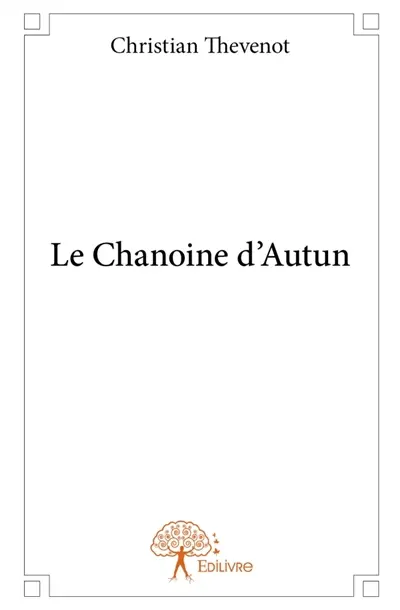 Le Chanoine d'Autun