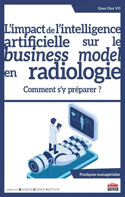 L'impact de l'intelligence artificielle sur le business model en radiologie : comment s'y préparer