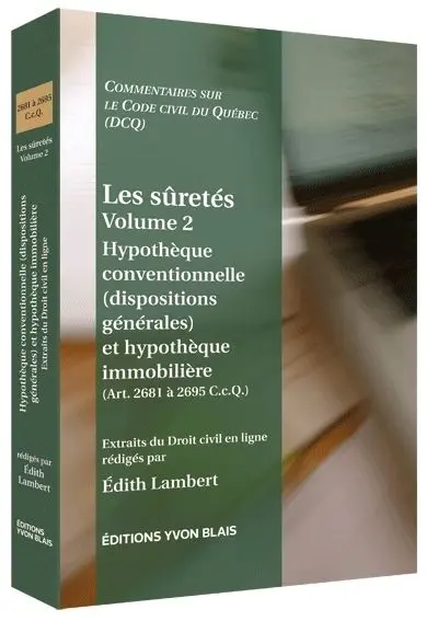 Hypothèque conventionnelle (dispositions générales) et hypothèque immobilière (Art. 2681 à 2695 C.c.Q.) 2