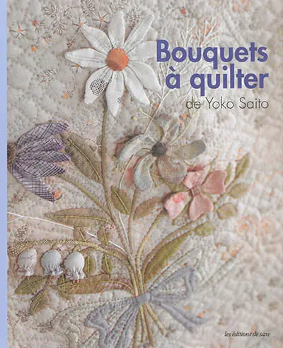 Bouquets à quilter