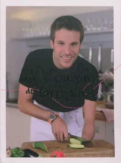 Dans la cuisine de Grégory