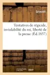 Tentatives de régicide, inviolabilité du roi, liberté de la presse : traduction d'un article de la Revue espagnole
