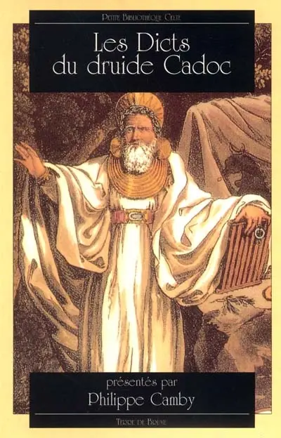 Les dicts du druide Cadoc