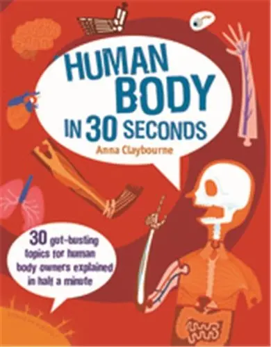 The Human Body in 30 Seconds (Ivy Kids)