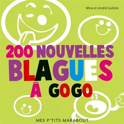 200 nouvelles blagues à gogo