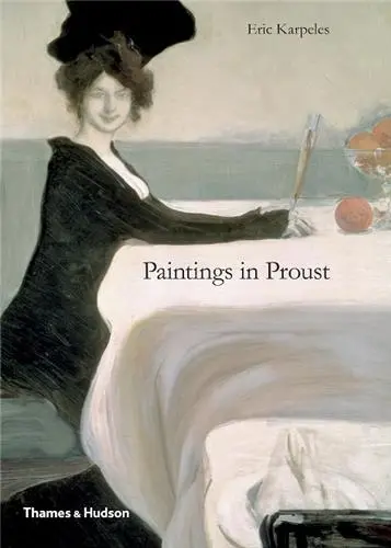 Paintings in Proust (Hardback)