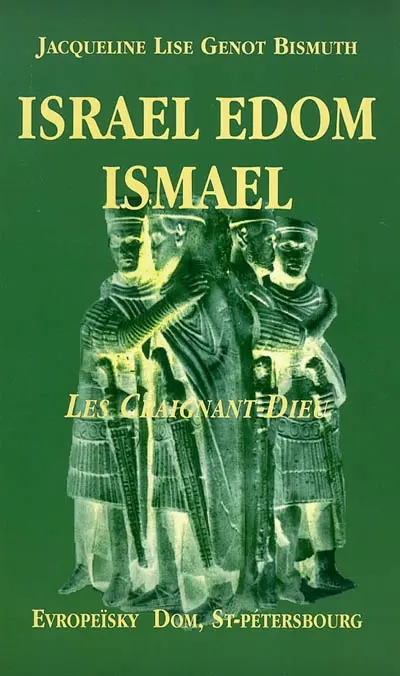 Israël Edom Ismaël : les Craignant-Dieu